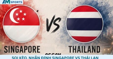 Soi kèo Singapore vs Thái Lan 20h00 ngày 15/08/2026